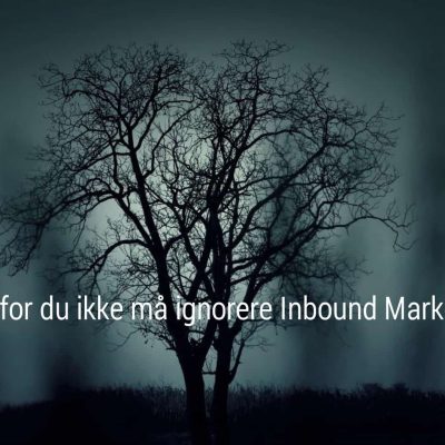 Ignorer Inbound Marketing